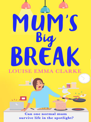 cover image of Mum's Big Break